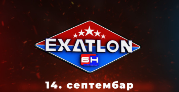 Еxатлон од понедјељка, 14. септембра у 21:30 на БН телевизији