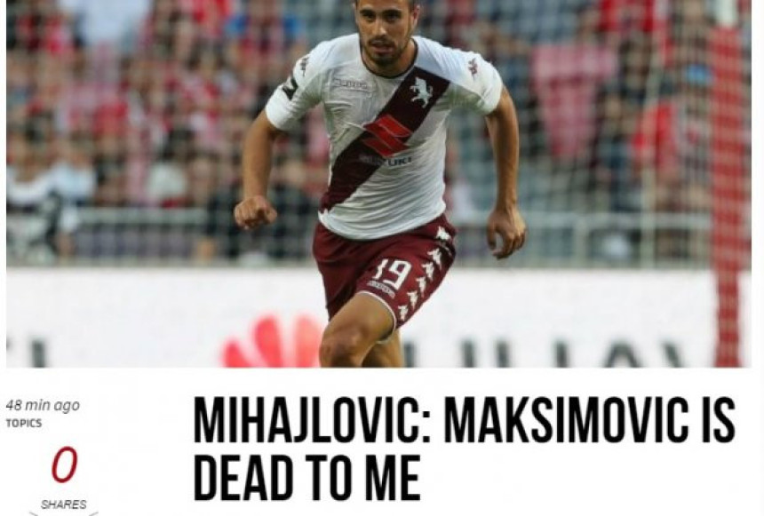 Maksimović: Mihajlović mi je rekao da sam mrtav za njega!