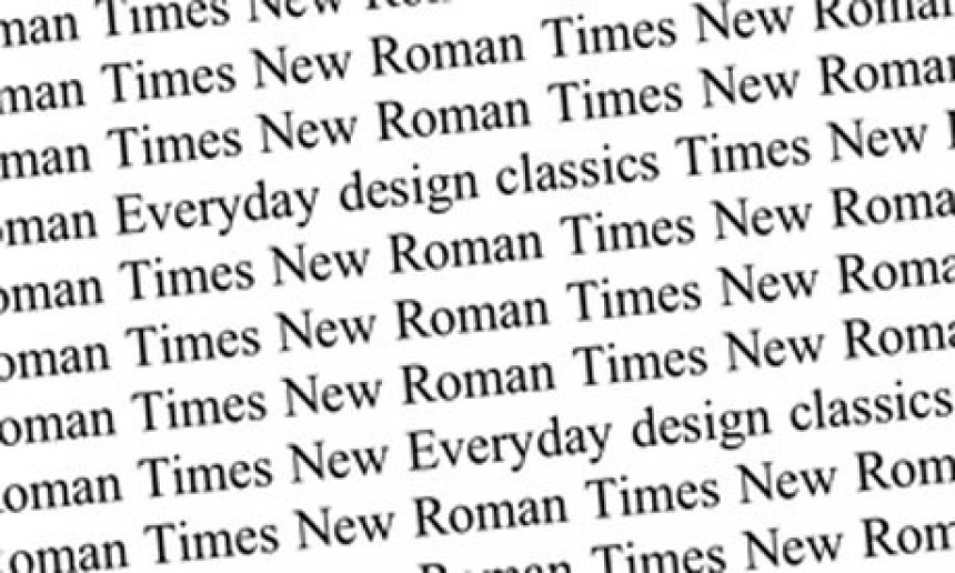Тимес Неw Роман - најпознатији фонт на свијету?