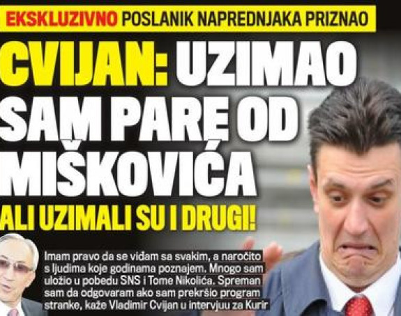 Цвијан: Узимао сам паре од Мишковића!