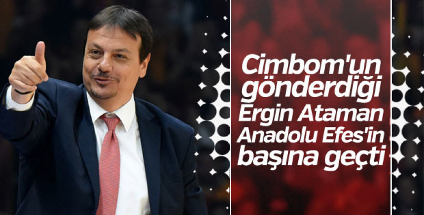 Ataman preuzeo Efes!