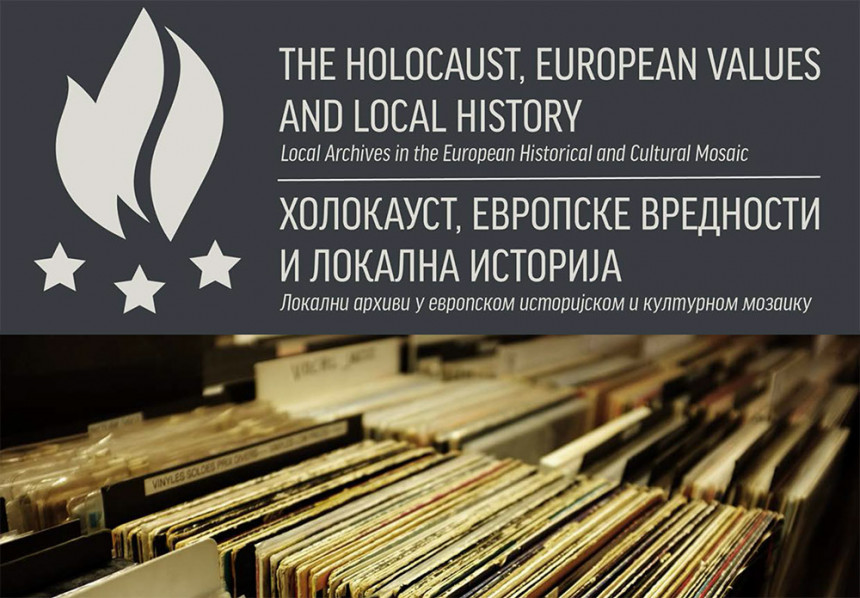 Otpočet projekat ''Holokaust, evropske vrijednosti i lokalni arhivi''