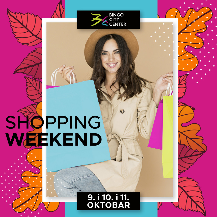 Shopping vikend u Bingo City Centeru
