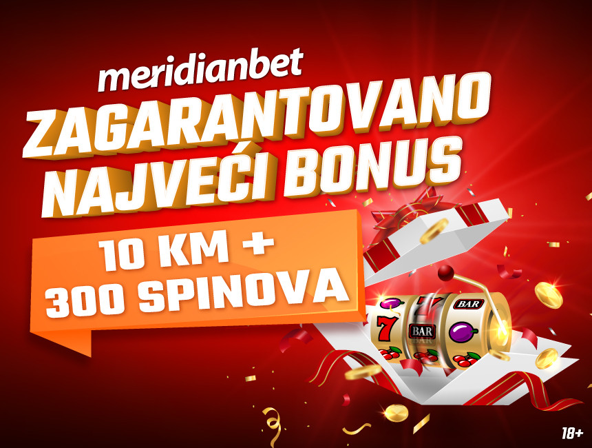 Najveći bonus od 10 KM + 300 spinova BESPLATNO