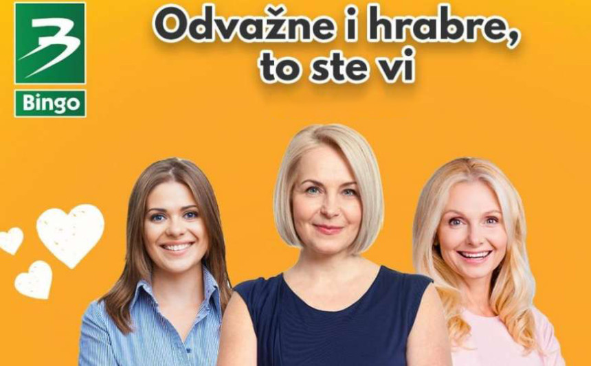 Bingov projekat:  "Odvažne i hrabre, to ste vi"