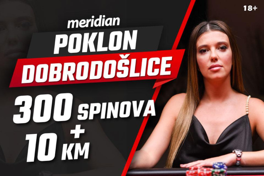 Samo u Meridianu možeš da se kladiš BESPLATNO!