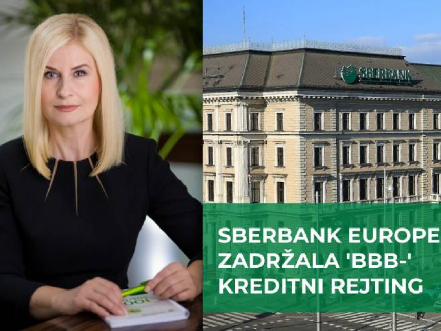 Sberbank Evrope grupacija zadržala "BBB" kreditni rejting
