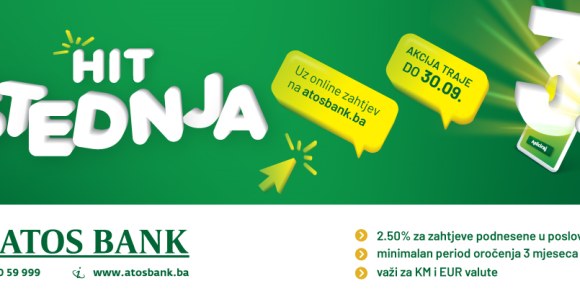 Velika akcijska HIT štednja uz ATOS BANK