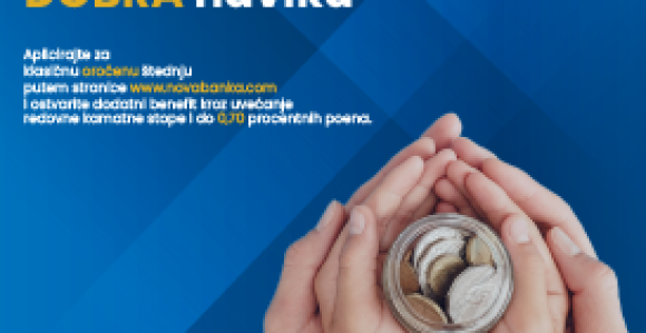 Nova banka saopštila: Štednja je dobra navika