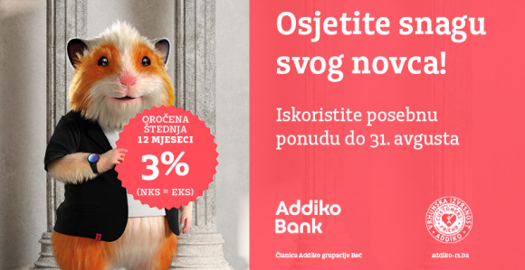 Osjetite snagu svog novca u Addiko banci Banja Luka - kamatna stopa 3% na oročenje godinu dana