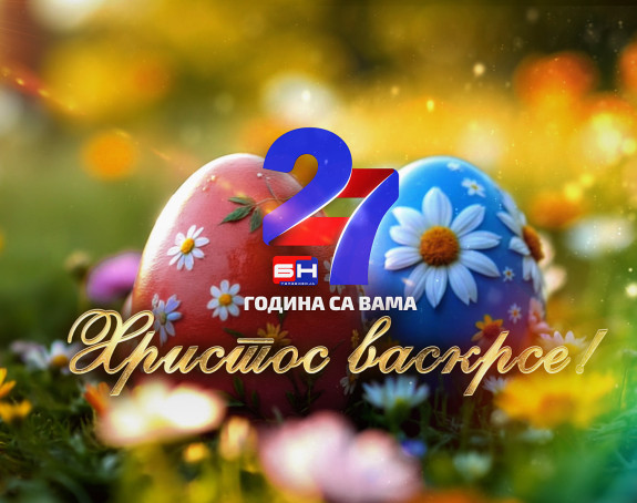 Hristos vaskrse - 27 godina postojanja BN televizije