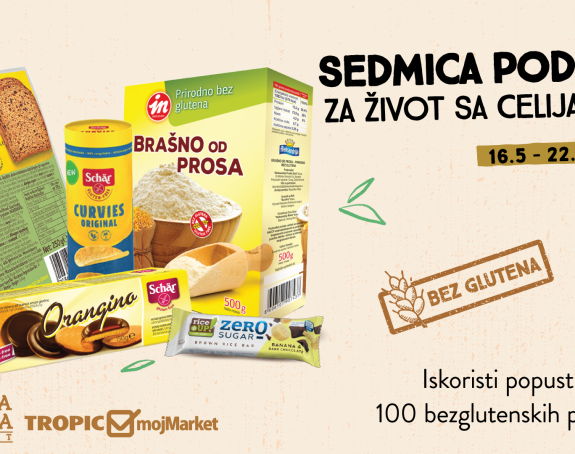Sedmica podrške za život sa celijakijom u Tropic&mojMarket i Crvena jabuka marketima