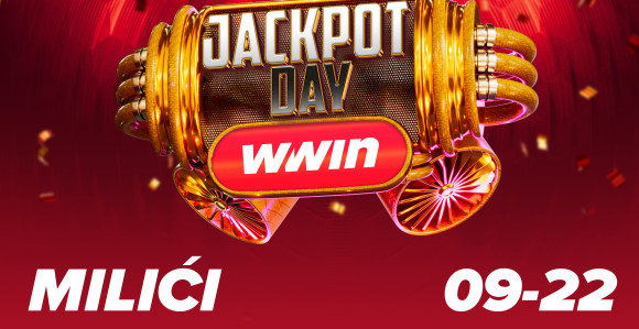 JACKPOT DAY u WWin poslovnici MILIĆI! 