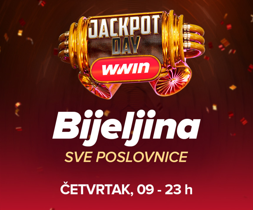 WWIN Jackpot Day – četvrtak u Bijeljini!