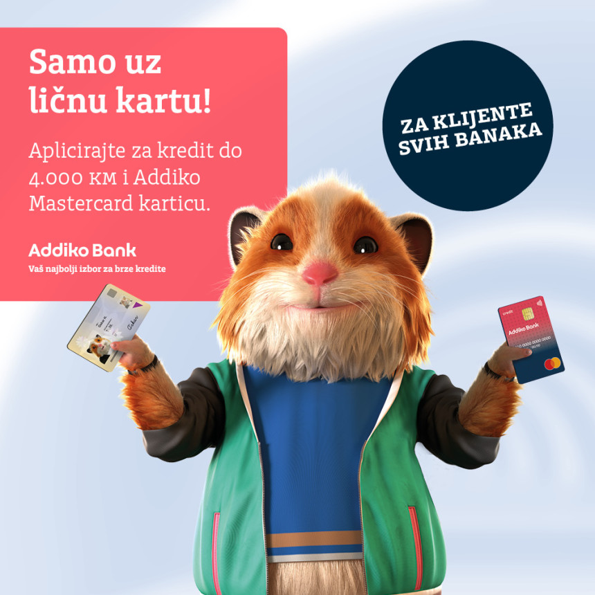 Addiko Bank a.d. Banja Luka: Jedna karta za sve životne situacije – aplicirajte za kredit samo s ličnom