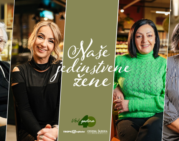 Ko su naše jedinstvene žene: Priče žena koje već 40 godina grade kompaniju Tropic Maloprodaja