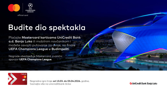 Mastercard i UniCredit Bank Banjaluka vode vas na finale UEFA Champions League u Budimpešti