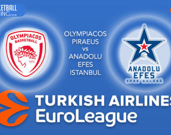 EL - 1/4-finale: "Brejk" u Pireju, Olimpijakos - Efes 1:1!