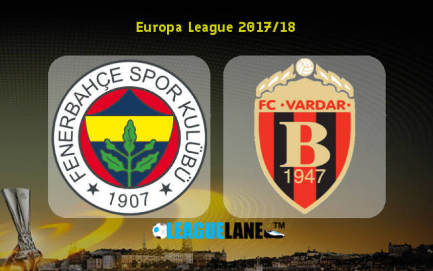 LE, Fener - Vardar: Šta god da se desi biće podvig!