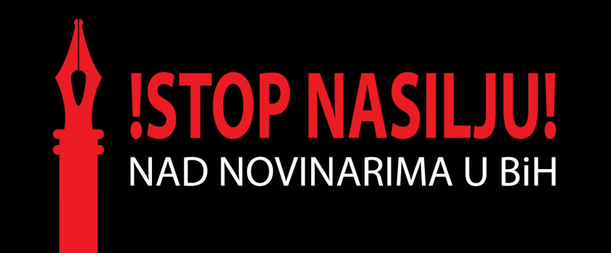 STOP nasilju nad novinarima u BiH